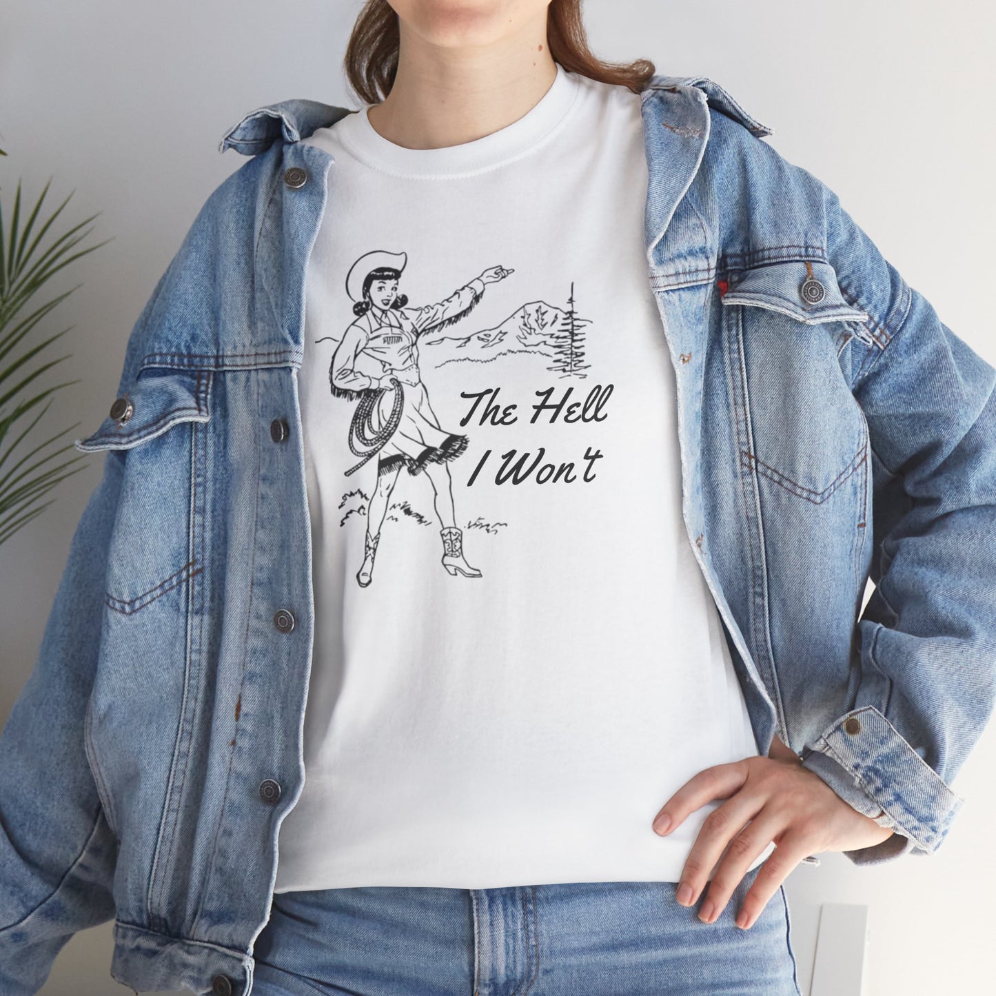 The Hell I Won't Tee