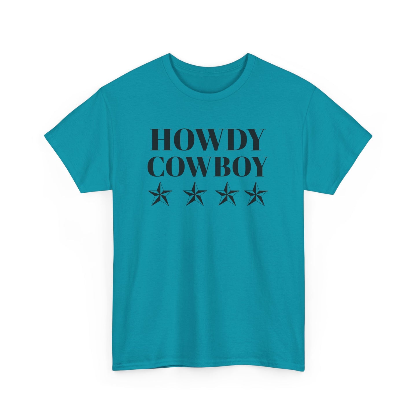 Howdy Cowboy Heavy Cotton T-Shirt