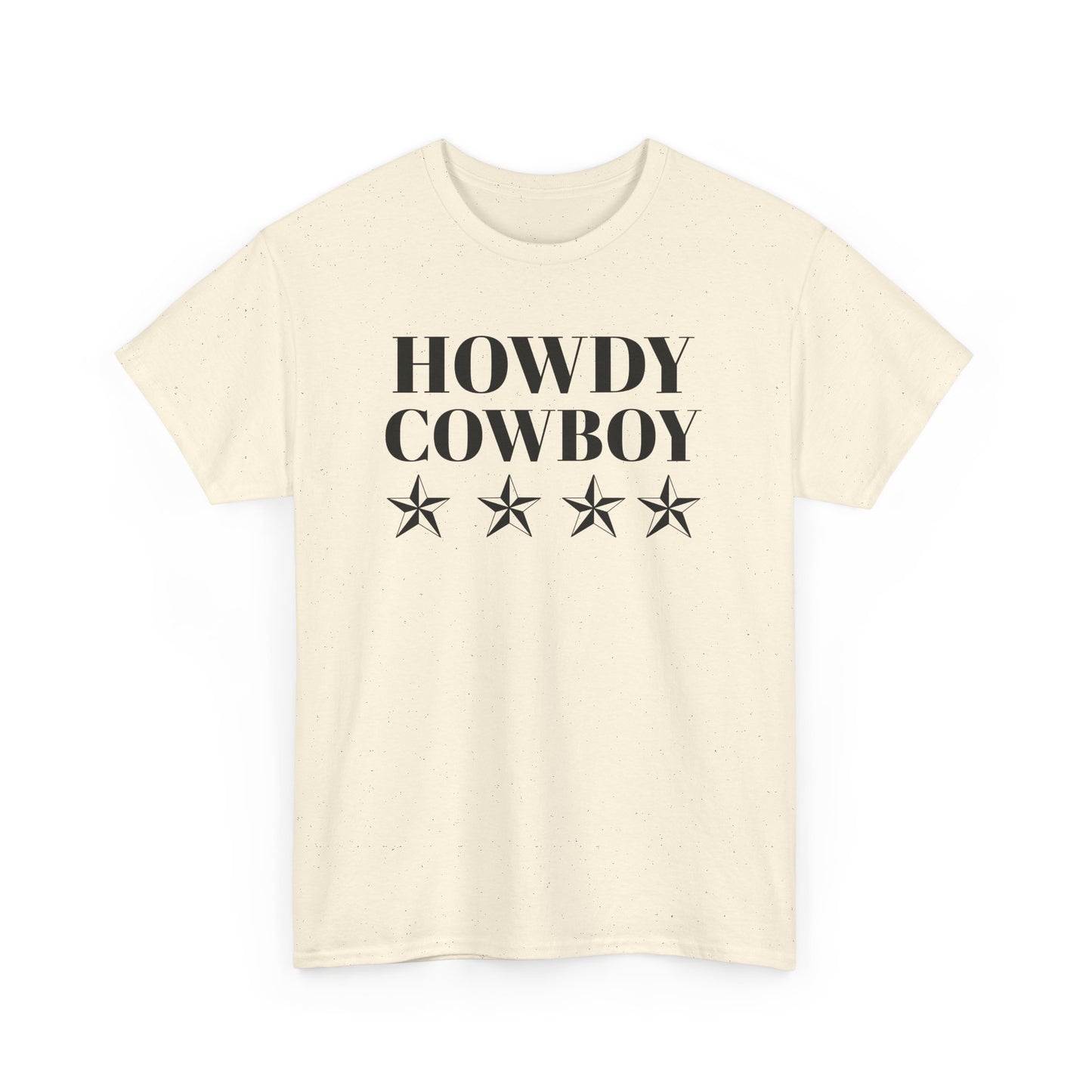 Howdy Cowboy Heavy Cotton T-Shirt