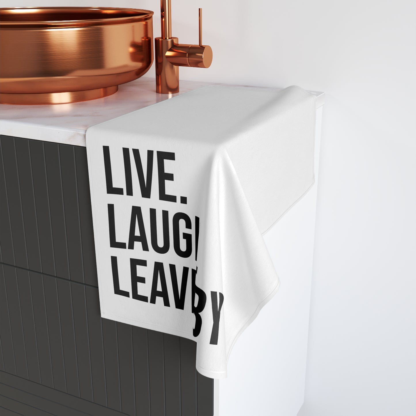 Live. Laugh. Leave by 9 Hand Towel