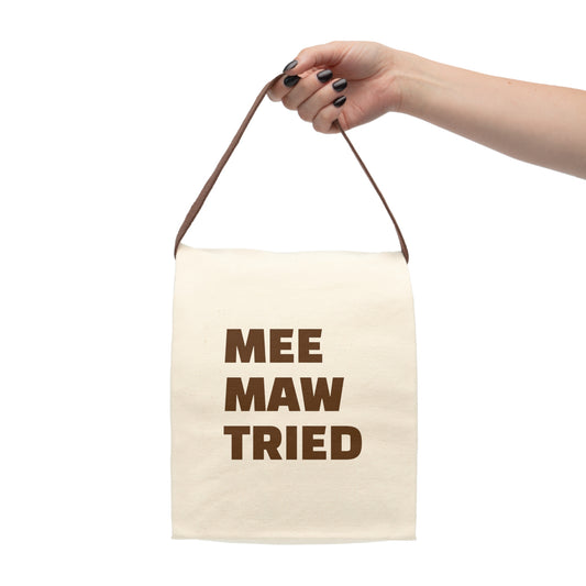 Mee Maw Tried Canvas Lunch Bag With Strap